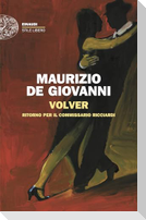 Volver. Ritorno per il commissario Ricciardi