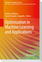 Optimization in Machine Learning and Applications