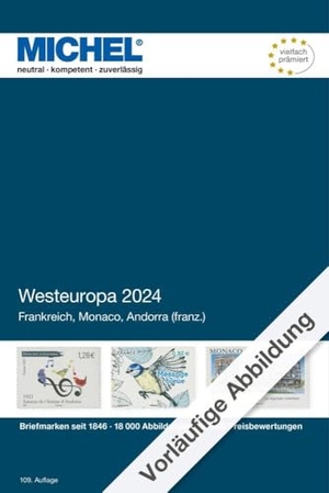Michel-Redaktion (Hrsg.). Westeuropa 2024 - Europa Teil 3. Schwaneberger Verlag GmbH, 2024.