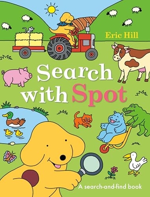 Hill, Eric. Search with Spot - A Search-And-Find Book. Penguin Young Readers Group, 2026.