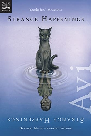 Avi. Strange Happenings - Five Tales of Transformation. HarperCollins, 2008.