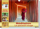 Méditation - Le parasol rouge (Calendrier mural 2022 DIN A4 horizontal)