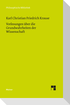 Vorlesungen über die Grundwahrheiten der Wissenschaft