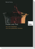 Politik und Tod