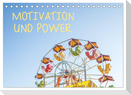 Motivation und Power (Tischkalender 2025 DIN A5 quer), CALVENDO Monatskalender