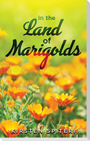 In The Land Of Marigolds