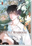 Little Mushroom - wrong but still right 1