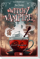 Witchy Vampire - Blutmagie