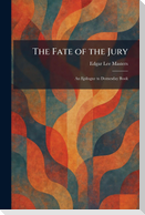 The Fate of the Jury