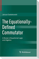 The Equationally-Defined Commutator