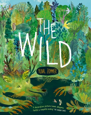 Zommer, Yuval. The Wild. Oxford University Press, 2024.