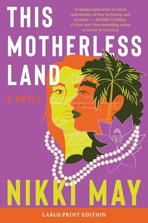 May, Nikki. This Motherless Land. HarperCollins, 2024.