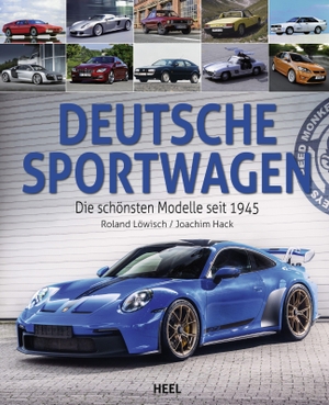 Löwisch, Roland / Joachim Hack. Deutsche Sportwagen - Die schönsten Modelle seit 1945. Heel Verlag GmbH, 2021.