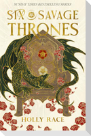 Six Savage Thrones