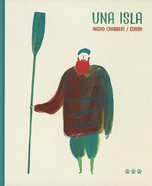 Nieto Guridi, Raúl / Ingrid Chabbert. Una isla. Ttt Ediciones, 2019.