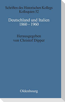Deutschland und Italien 1860-1960