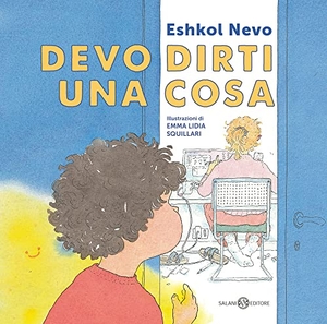 Nevo, Eshkol. Devo dirti una cosa. Salani, 2022.