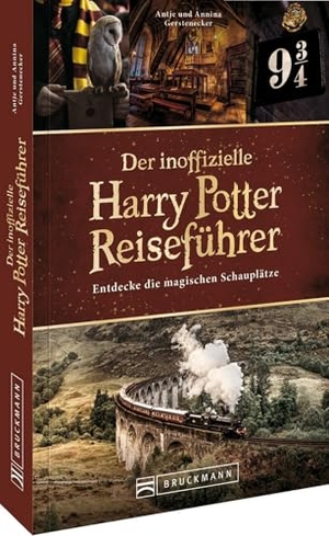 Gerstenecker, Antje / Annina Gerstenecker. Der inoffizielle Harry Potter Reiseführer - Entdecke die magischen Schauplätze. Bruckmann Verlag GmbH, 2025.