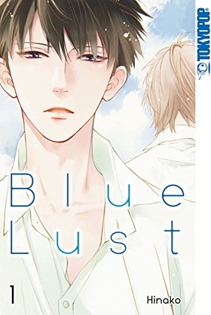 Hinako. Blue Lust 01. TOKYOPOP GmbH, 2019.