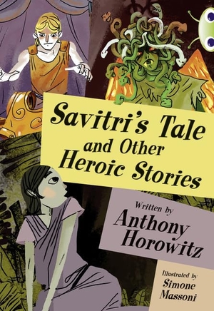 Horowitz, Anthony / Trevor Baxendale. BC Blue (KS2) B/4A Savitri's Tale. Pearson Education Limited, 2012.