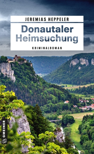 Heppeler, Jeremias. Donautaler Heimsuchung - Kriminalroman. Gmeiner Verlag, 2026.