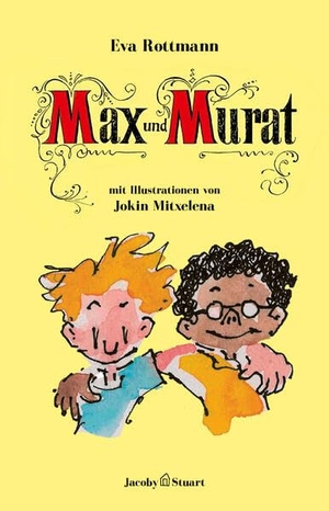 Rottmann, Eva. Max und Murat. Jacoby & Stuart, 2026.