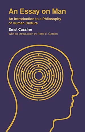 Cassirer, Ernst. An Essay on Man - An Introduction to a Philosophy of Human Culture. Yale University Press, 2021.