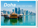 Doha at the coast of Qatar (Wall Calendar 2024 DIN A3 landscape), CALVENDO 12 Month Wall Calendar