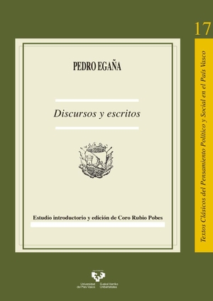 Rubio Pobes, Coro. Pedro Egaña : discursos y escritos. Universidad del País Vasco, 2019.