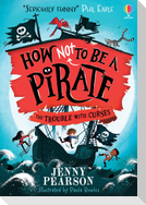How Not To Be a Pirate: The Trouble with Curses