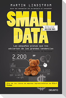Small data : las pequeñas pistas que nos advierten de las grandes tendencias