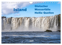 Island - Gletscher, Wasserfälle, Heiße Quellen (Wandkalender 2024 DIN A4 quer), CALVENDO Monatskalender