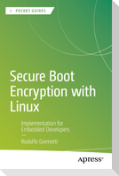 Secure Boot Encryption with Linux