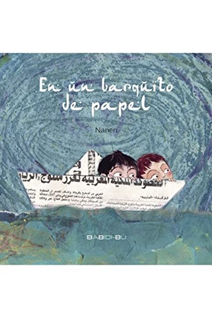 Nanen. En un barquito de papel. Babidi-Bú, 2015.