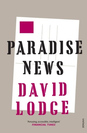 Lodge, David. Paradise News. Inklore, 2011.