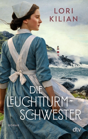 Kilian, Lori. Die Leuchtturmschwester - Roman | Findet sie im Kampf gegen die Gezeiten den Mut zu lieben? | Historische Liebesgeschichte auf den rauen Inseln Schottlands. dtv Verlagsgesellschaft, 2026.