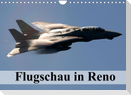 Flugschau in Reno (Wandkalender 2022 DIN A4 quer)