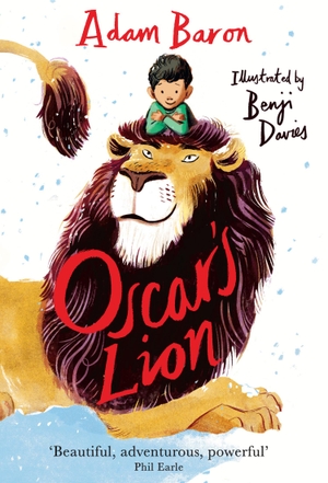 Baron, Adam. Oscar's Lion. HarperCollins Publishers, 2023.