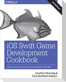 IOS Swift Game Development Cookbook