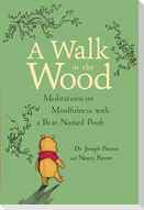 A Walk in the Wood