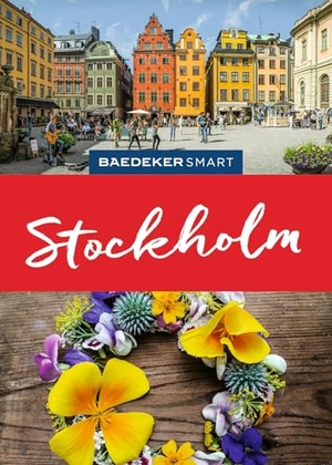 Nowak, Christian. Baedeker SMART Reiseführer Stockholm - Reiseführer mit Spiralbindung inkl. Faltkarte und Reiseatlas. Mairdumont, 2025.