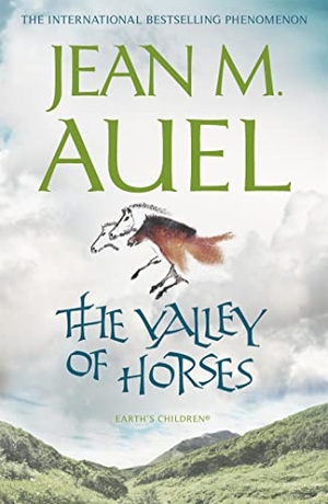 Auel, Jean M.. The Valley of Horses - the propulsive and enthralling sequel in the bestselling Earth's Children series. Hodder & Stoughton, 2010.