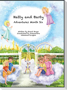 Hatty and Barty Adventures Month Six