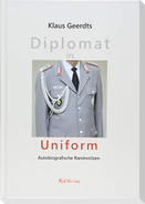 Diplomat in Uniform