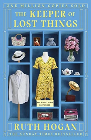Hogan, Ruth. The Keeper of Lost Things. Hodder And Stoughton Ltd., 2017.