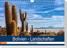 Bolivien - Einzigartige  Landschaft (Wandkalender 2022 DIN A4 quer)