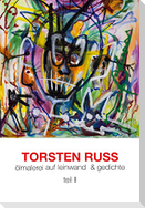 Torsten Russ Ölmalerei auf Leinwand & Gedichte Teil II