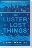 The Luster of Lost Things
