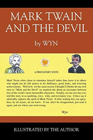 Wyn. Mark Twain and the Devil. Outskirts Press, 2017.