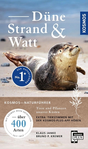 Janke, Klaus / Bruno P. Kremer. Düne, Strand und Watt - Tiere und Pflanzen unserer Küsten - über 400 Arten. Extra: Tierstimmen und Videos aus den Lebensräumen mit der Kosmos-plus-App. Franckh-Kosmos, 2026.